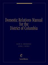 Domestic Relations Manual for the District of Columbia cover
