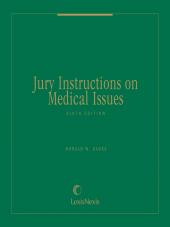 Jury Instructions on Medical Issues cover