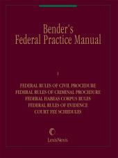 Bender's Federal Practice Manual cover