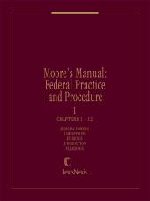 Moore's Manual: Federal Practice and Procedure cover