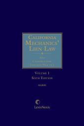 California Mechanics' Lien Law and Construction Industry Practice cover