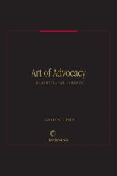 Art of Advocacy: Demonstrative Evidence cover