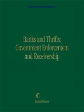 Banks and Thrifts: Government Enforcement and Receivership cover