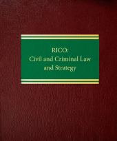 RICO: Civil and Criminal Law and Strategy cover