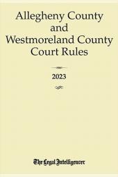 Allegheny County and Westmoreland County Court Rules cover