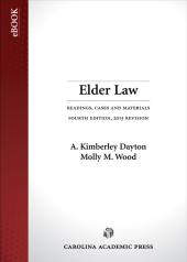 Elder Law: Readings, Cases, and Materials, 2015 Revision cover