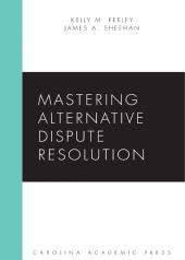 Mastering Alternative Dispute Resolution cover