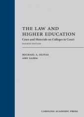 The Law and Higher Education: Cases and Materials on Colleges in Court cover