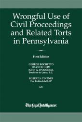 Wrongful Use of Civil Proceedings and Related Torts in Pennsylvania cover