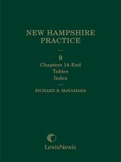 New Hampshire Practice Series: Personal Injury: Tort and Insurance Practice, Volume 9 cover