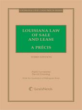 Louisiana Law of Sale and Lease: A Precis cover