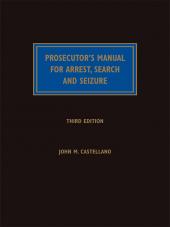 Prosecutor's Manual for Arrest, Search and Seizure cover