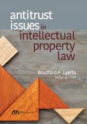 Antitrust Issues in Intellectual Property Law cover