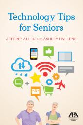 Technology Tips for Seniors cover