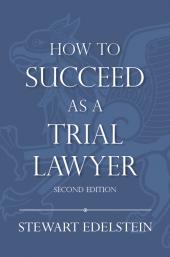 How to Succeed as a Trial Lawyer cover