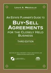 An Estate Planner's Guide to Buy-Sell Agreements for the Closely Held Business cover