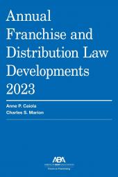 Annual Franchise and Distribution Law Developments cover