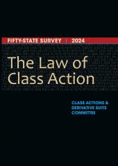 2024 The Law of Class Action: Fifty-State Survey cover