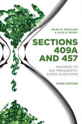 Sections 409A and 457: Answers to 250 Frequently Asked Questions cover