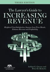 The Lawyer's Guide to Increasing Revenue cover