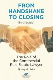 From Handshake to Closing: The Role of the Commercial Real Estate Lawyer cover