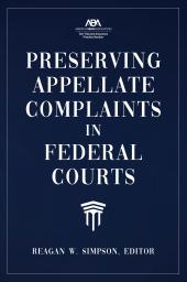 Preserving Appellate Complaints in Federal Courts cover