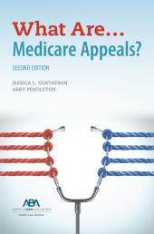 What Are . . . Medicare Appeals? cover