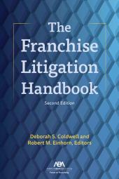 Franchise Litigation Handbook cover