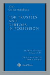 Collier Handbook for Trustees and Debtors in Possession 