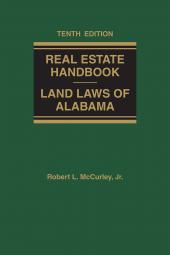 Real Estate Handbook: Land Laws of Alabama cover