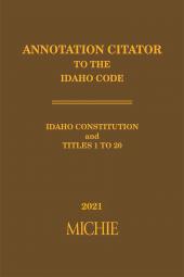Idaho Code: Annotation Citator cover
