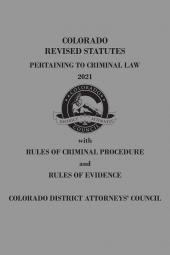 Colorado Revised Statutes Pertaining to Criminal Law cover