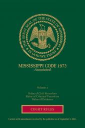 Mississippi Court Rules Annotated cover