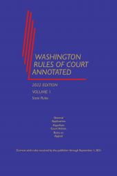 Washington Rules of Court Annotated (State, Federal and Local Rules) cover