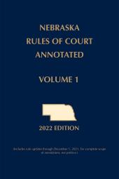 Nebraska Rules of Court Annotated cover