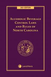Alcoholic Beverage Control Laws and Rules of North Carolina cover