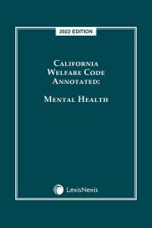 California Welfare Code Annotated: Mental Health cover
