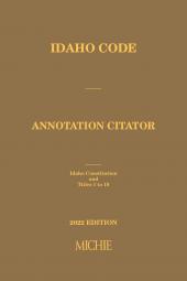 Idaho Code: Annotation Citator cover