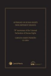 Anthology on Human Rights from Different Regions: 70th Anniversary of the Universal Declaration of Human Rights cover