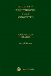 Michie's West Virginia Code Annotated: Annotation Citator cover