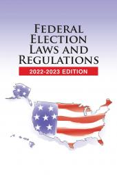 Federal Election Laws and Regulations cover