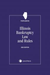 Illinois Bankruptcy Laws & Rules Annotated (Purplebook) cover