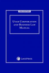 Utah Corporation and Business Law Manual cover