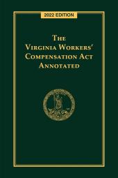 The Virginia Workers' Compensation Act Annotated cover