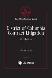 LexisNexis Practice Guide: District of Columbia Contract Litigation cover