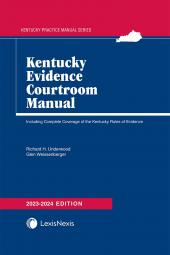 Kentucky Evidence Courtroom Manual cover