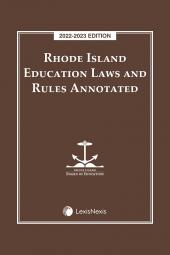 Rhode Island Education Laws and Rules Annotated cover