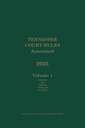 Tennessee Court Rules Annotated cover