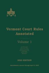 Vermont Court Rules Annotated cover