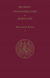 Maryland Court Rules Annotated cover